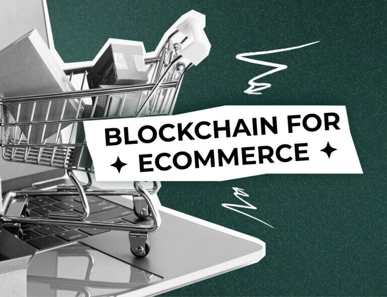 How Blockchain Can Help Improve Your Ecommerce Business